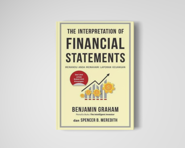 THE INTERPRETATION OF - FINANCIAL STATEMENTS