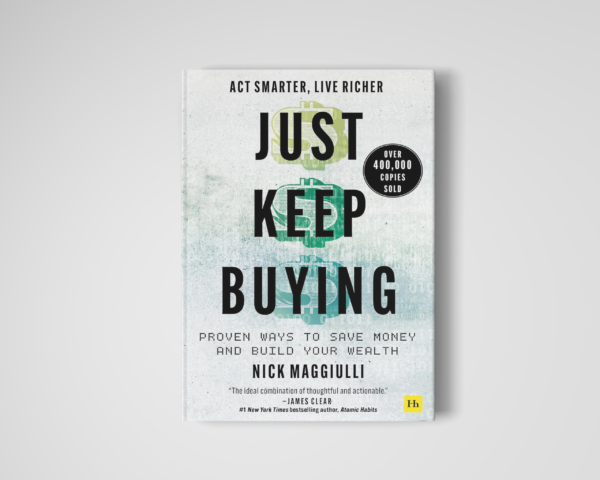 JUST KEEP BUYING