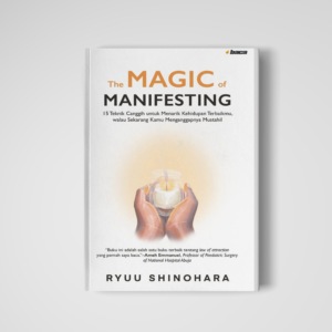THE MAGIC OF MANIFESTING