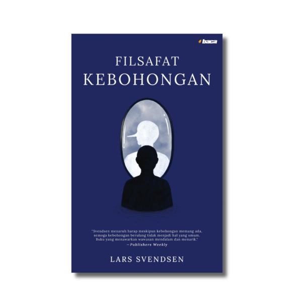 FILSAFAT KEBOHONGAN