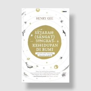 SEJARAH (SANGAT) SINGKAT - KEHIDUPAN DI BUMI